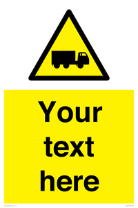 Custom Lorry Hazard Sign